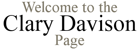 Welcome to the Clary Davison Page